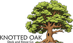 Knotted Oak Deck & Fence Co.